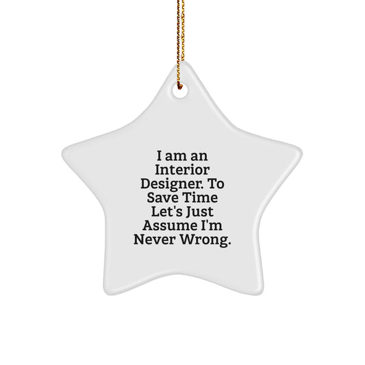 Christmas Unique Gift Interior Designer Never Wrong Star Ornament for Her - Image 1