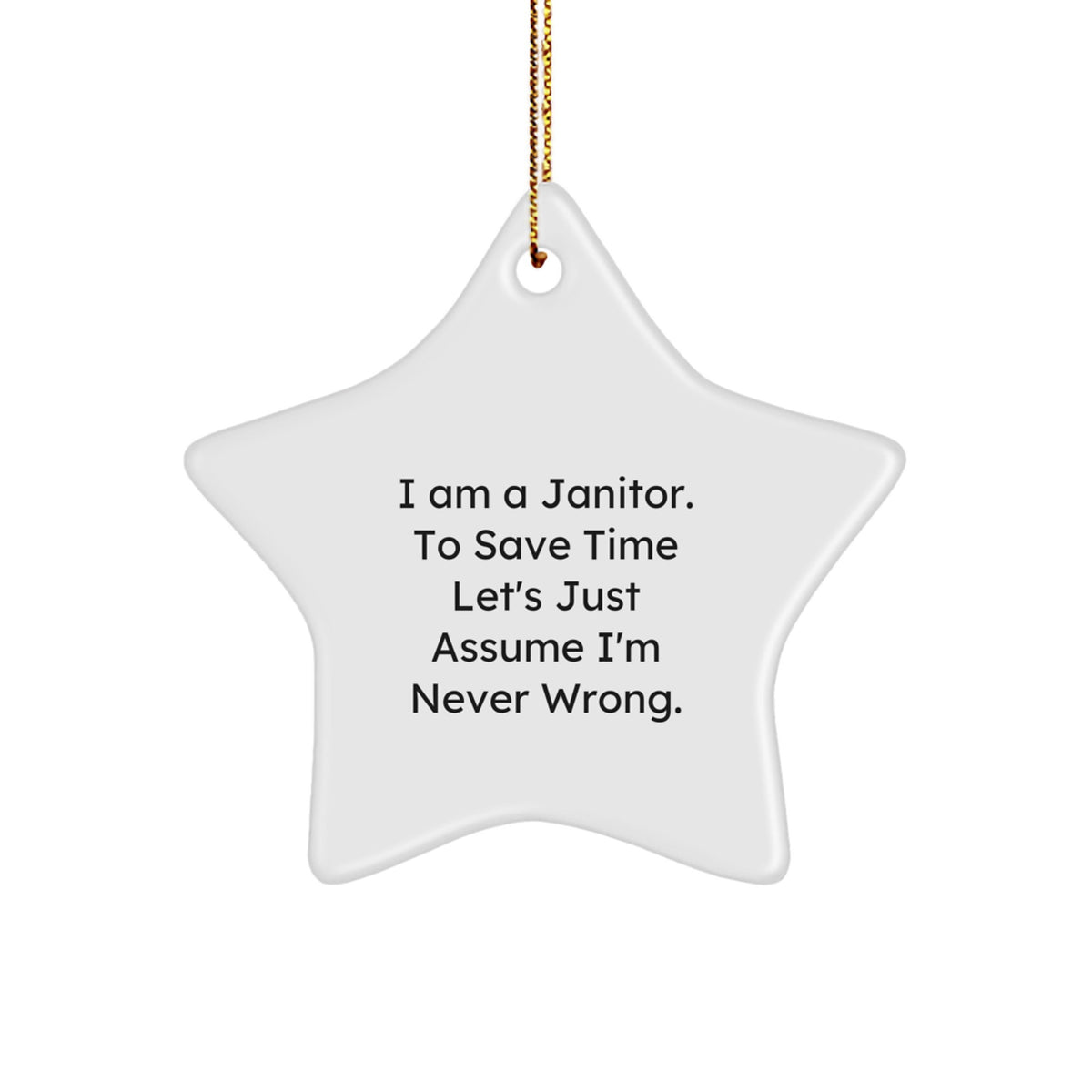For Him Janitor Star Ornament Keepsake I Am a Janitor Christmas Unique Gift - Image 1