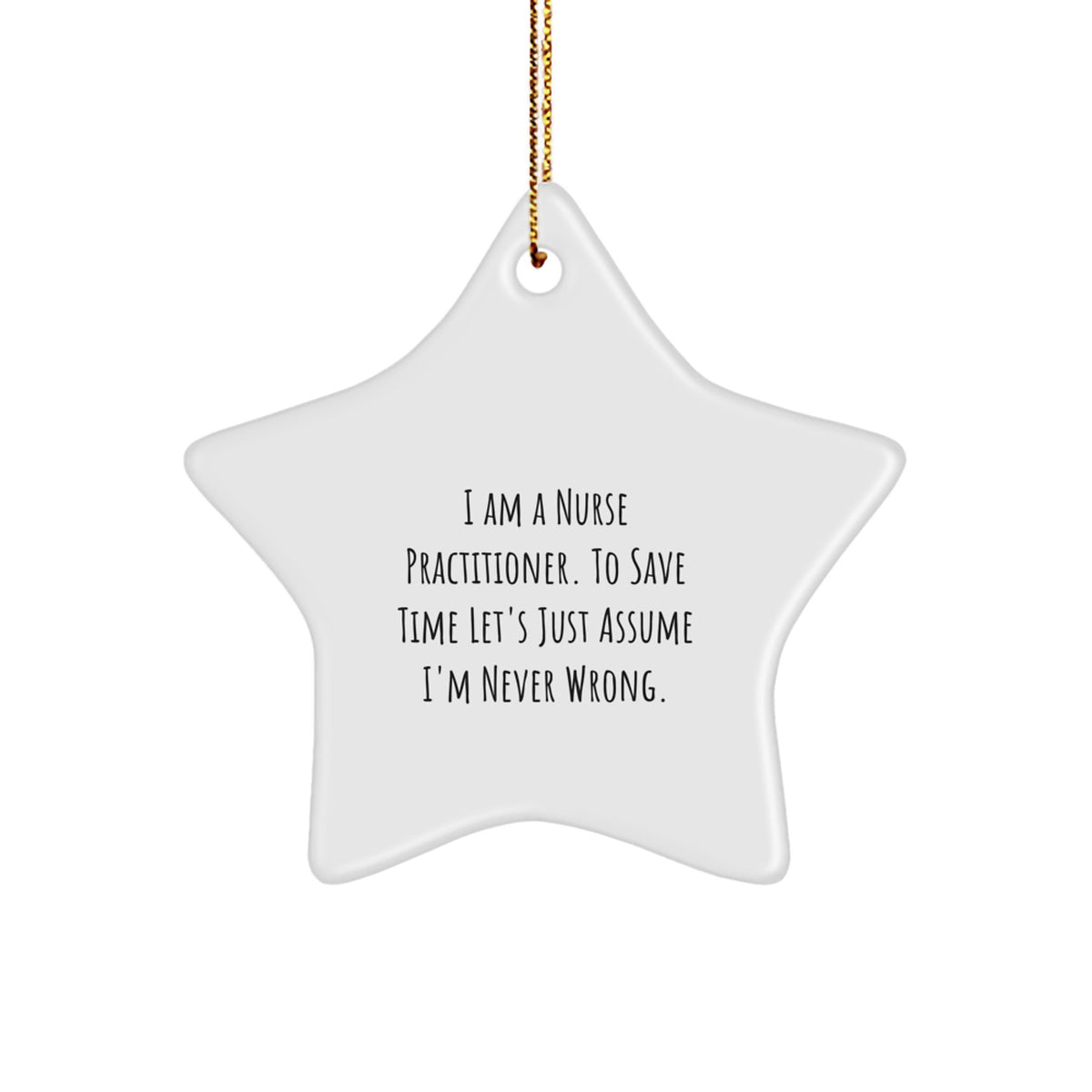 Christmas Unique Gift Nurse Practitioner Star Ornament for Her Never Wrong - Image 1