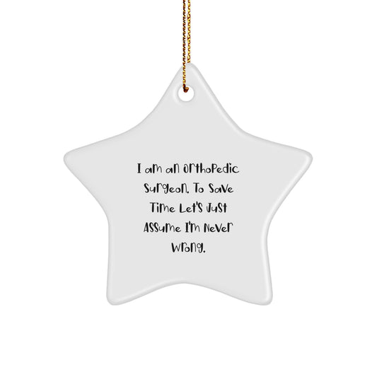 Funny Orthopedic Surgeon Gift Star Ornament, Gifts from Family Friends, Unique Christmas Unique Gifts for Orthopedic Surgeon Men Women Doctors - Image 1