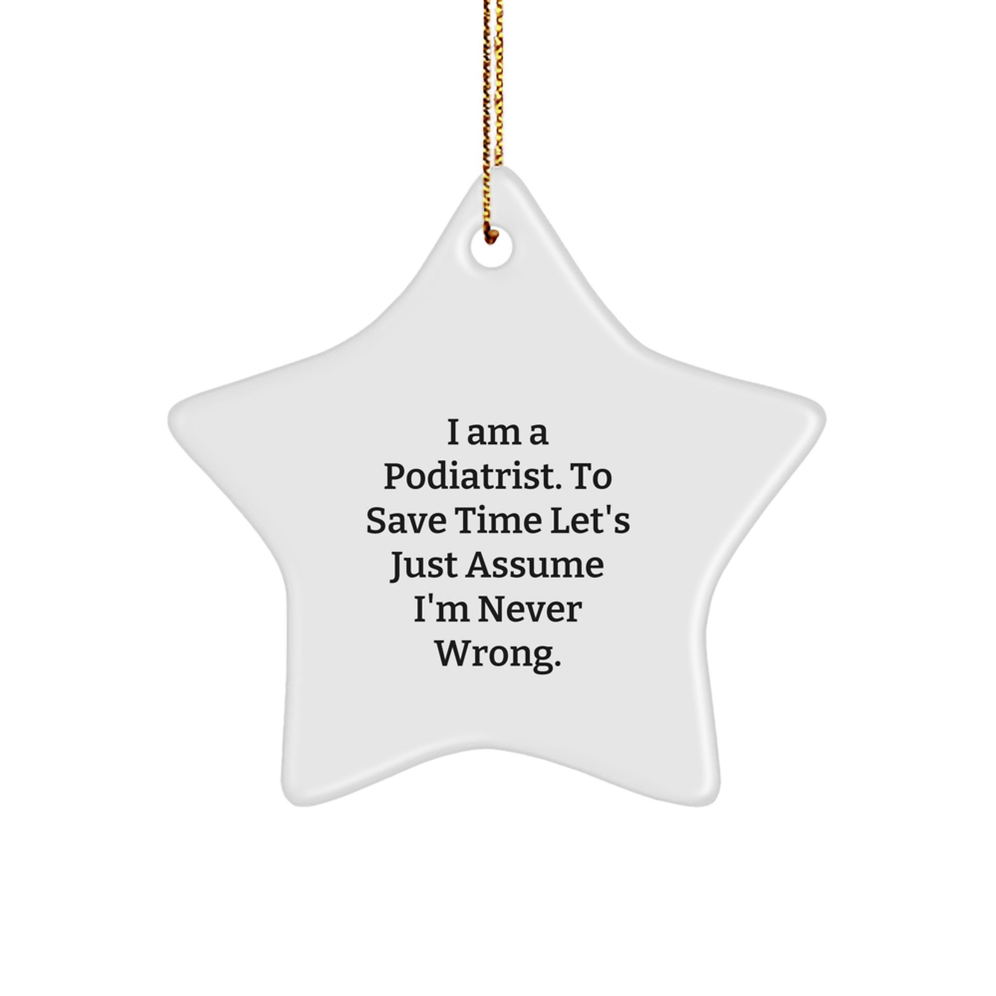 Bold Podiatrist Star Ornament Christmas Gift for Friends - Image 1