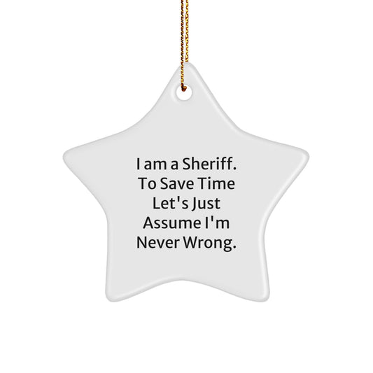 Funny Sheriff Star Ornament Gifts from Men to Friends for Christmas Unique - Image 1