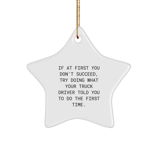 Funny Truck Driver Gift Ideas, Star Ornament for Christmas Unique Gifts from Friends to Men Truck Drivers - Image 1