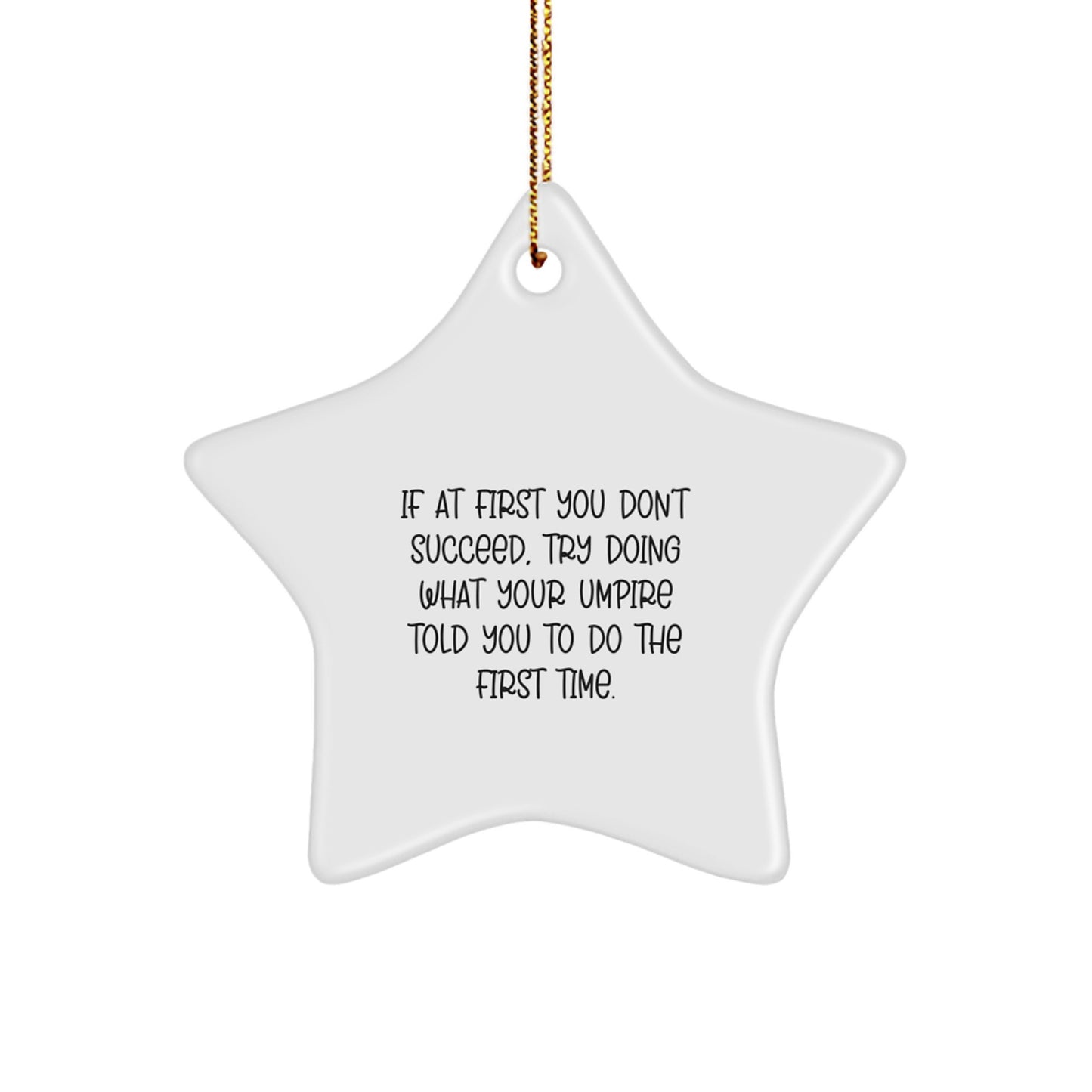 Funny Umpire Star Ornament Novelty Christmas Unique Gift for Friends - Image 1