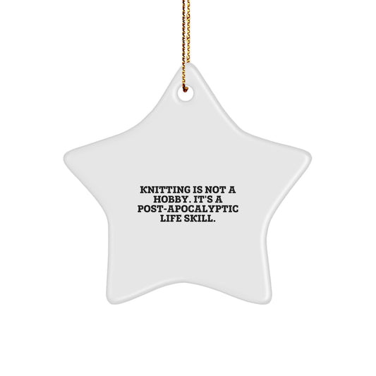 Knitting Star Ornament for Him Apocalyptic Life Skill Christmas Unique Gift - Image 1