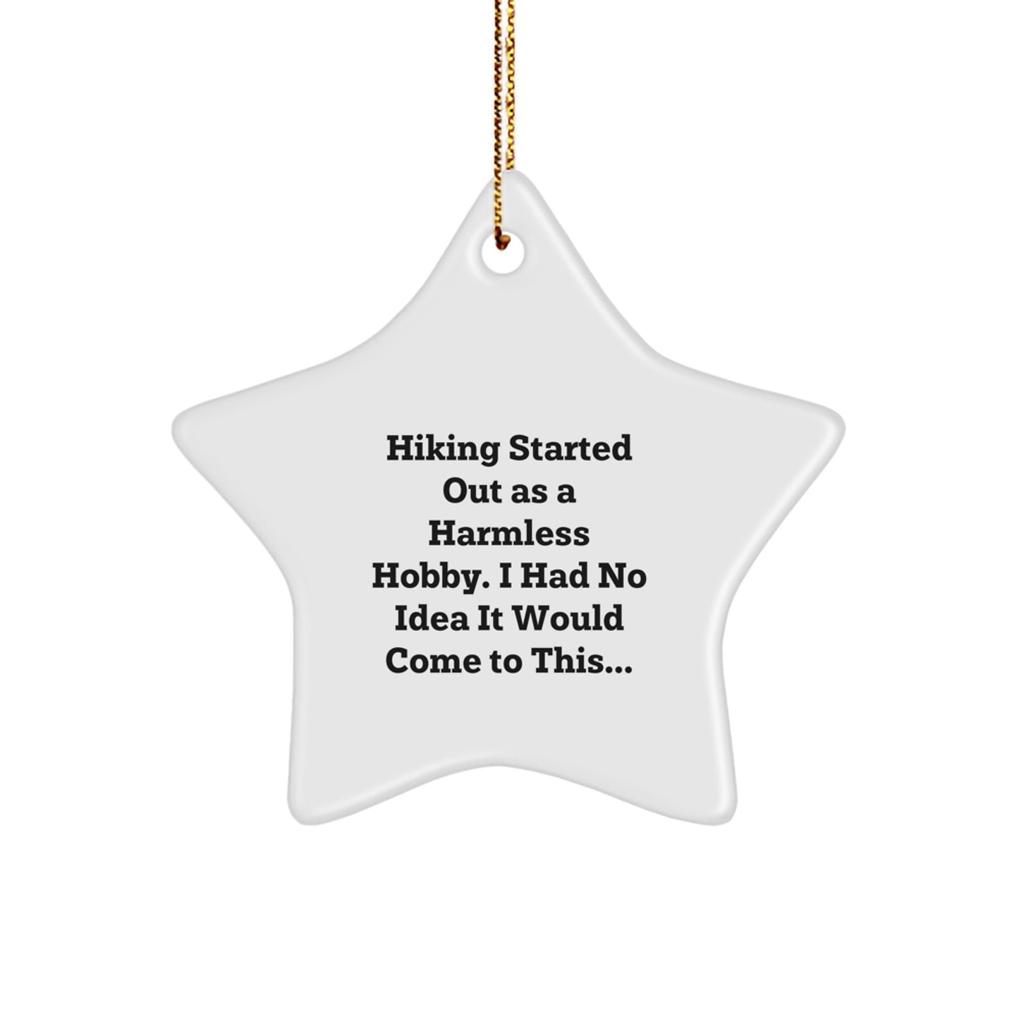 Hiking Keepsake Star Ornament for Him White Durable MDF Christmas Gift - Image 1
