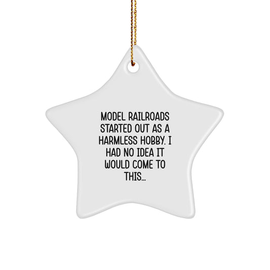 Model Railroads Gifts from Family - Funny Quote Star Ornament for Christmas, Gifts for Model Railroads Enthusiasts - Image 1