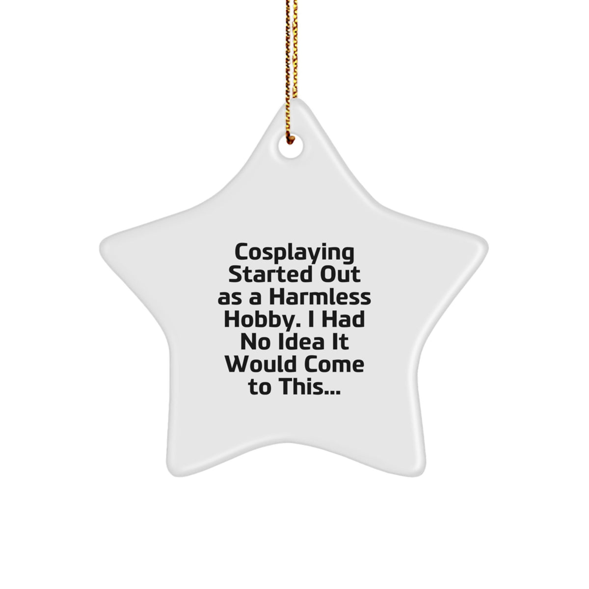 Witty Cosplaying Christmas Ornament Gift for Friends - Novelty Keepsake - Image 1