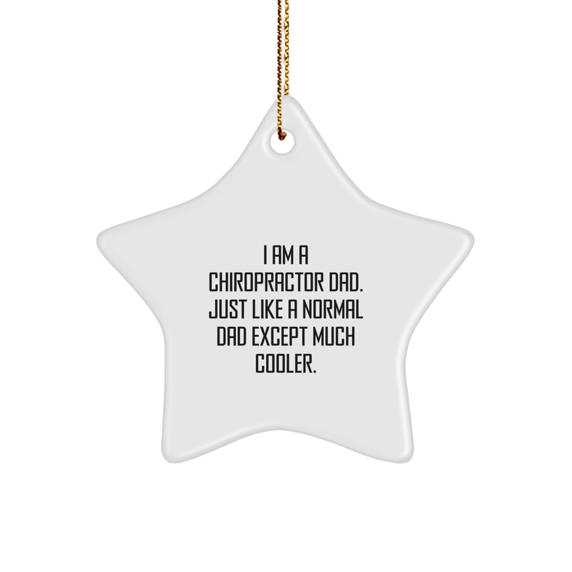 Cool Dad Chiropractor Star Ornament for Friends – Novelty Christmas Gift - Image 1