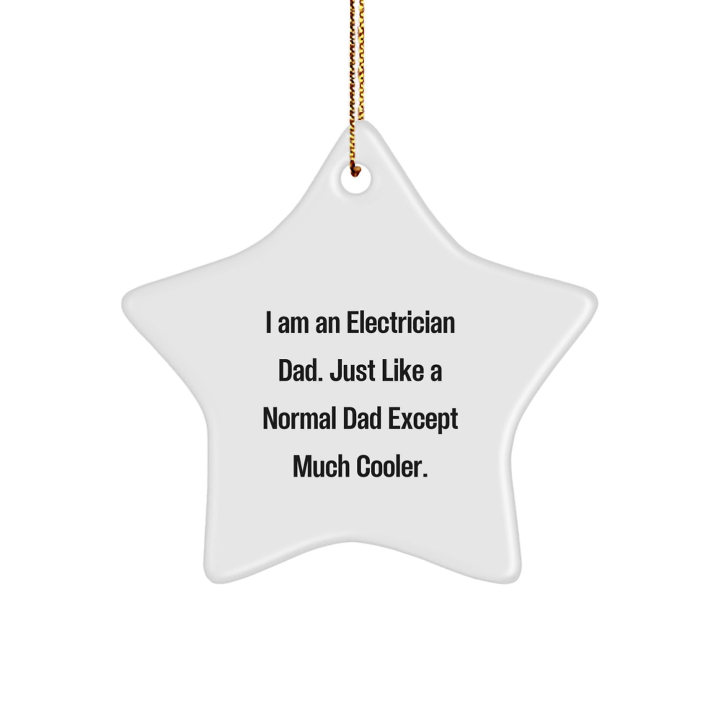 Electrician Dad's Star Ornament, Gifts from Men, Unique Christmas Unique Gifts for Electrician - Image 1