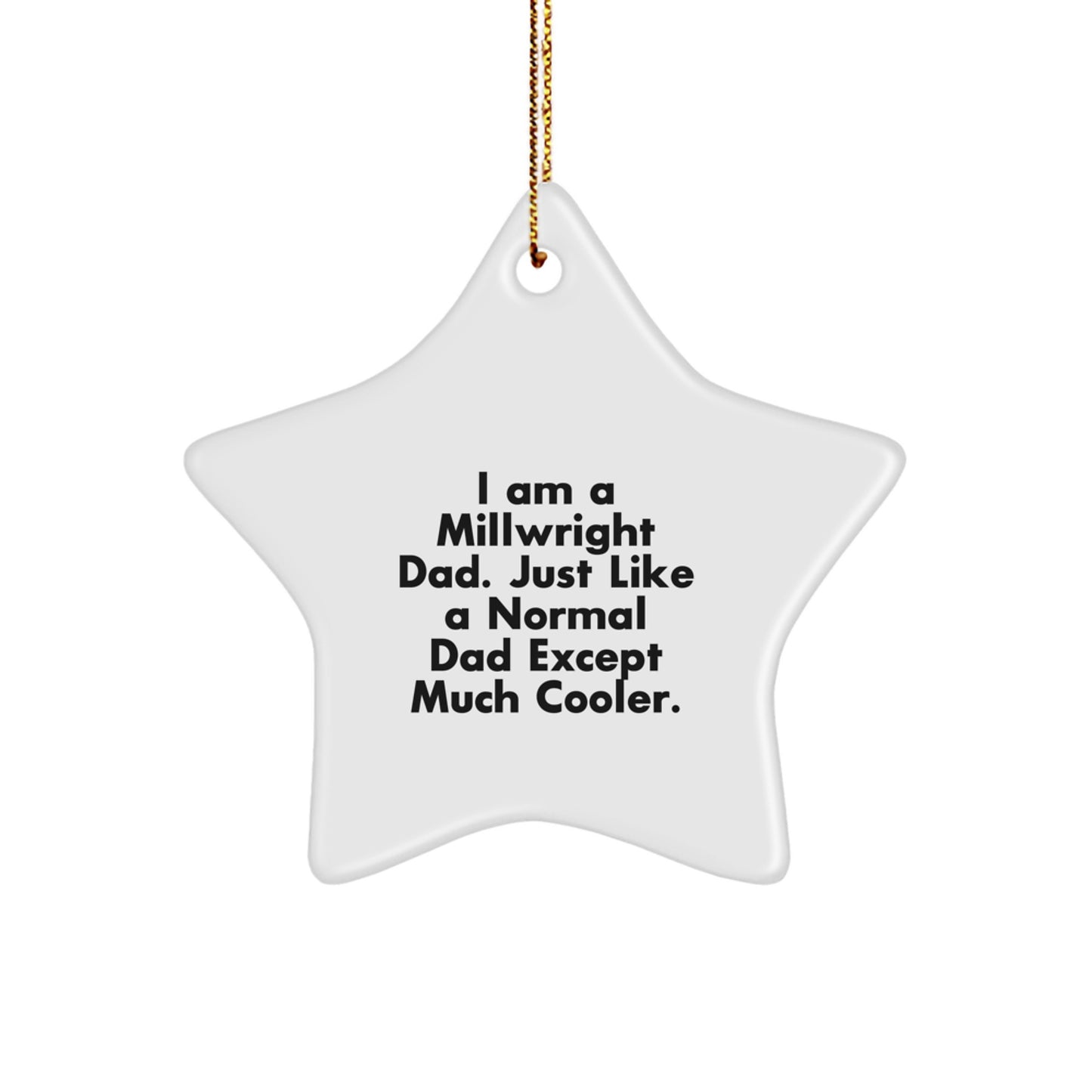 Millwright Dad Keepsake Christmas Ornament for Him Gift - Image 1