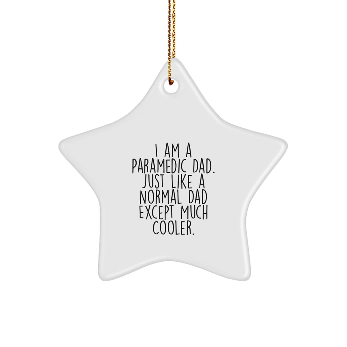 Witty Paramedic Dad Christmas Ornament Gift - A Novelty Keepsake - Image 1