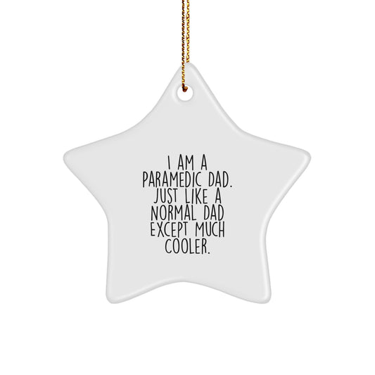 Witty Paramedic Dad Christmas Ornament Gift - A Novelty Keepsake - Image 1