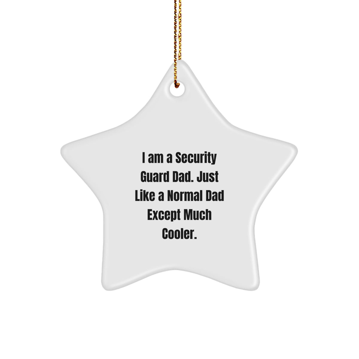 Christmas Gift Star Ornament for Her Security Guard Dad Present - Image 1