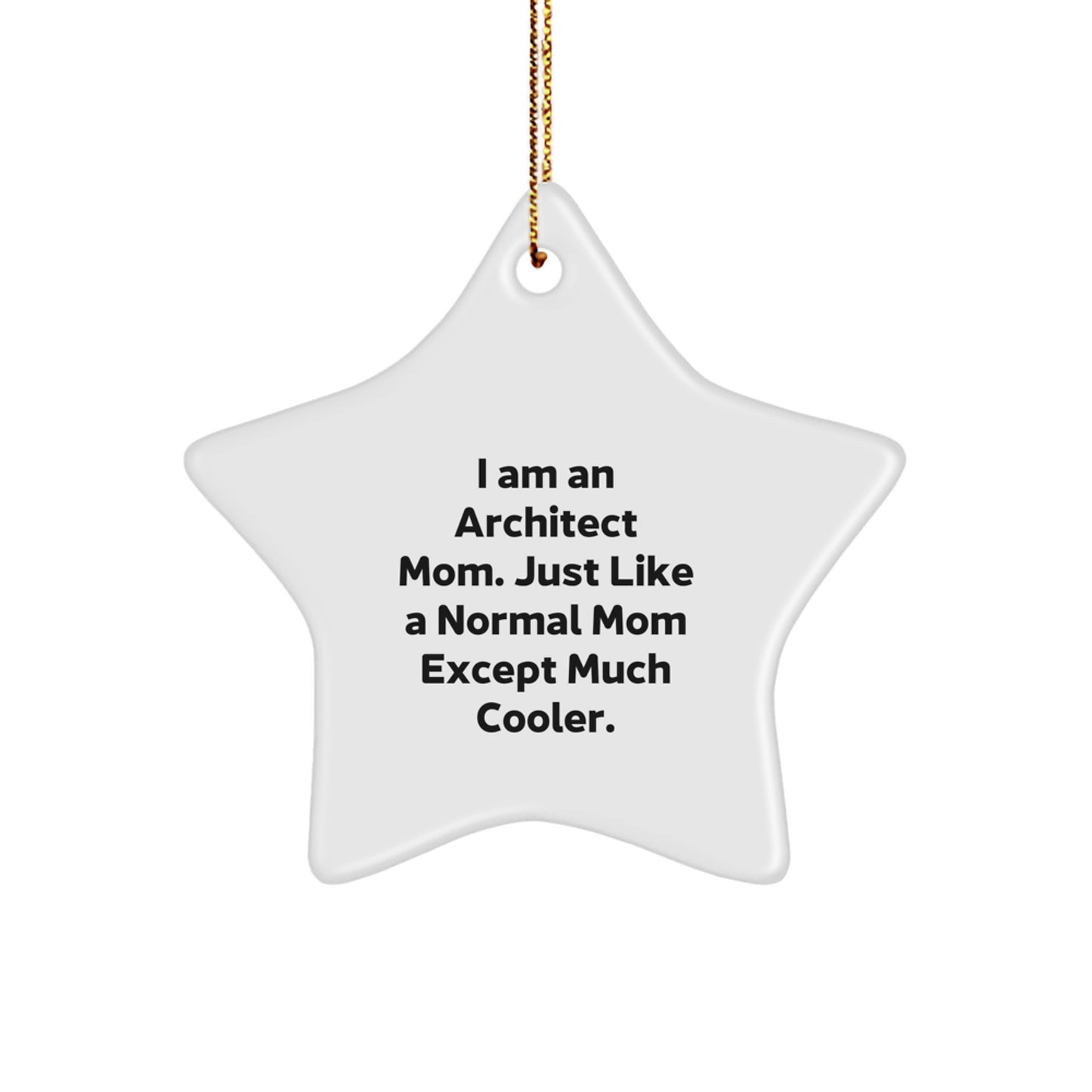 Christmas Gift for Her Present Architect Mom Star Ornament - Image 1