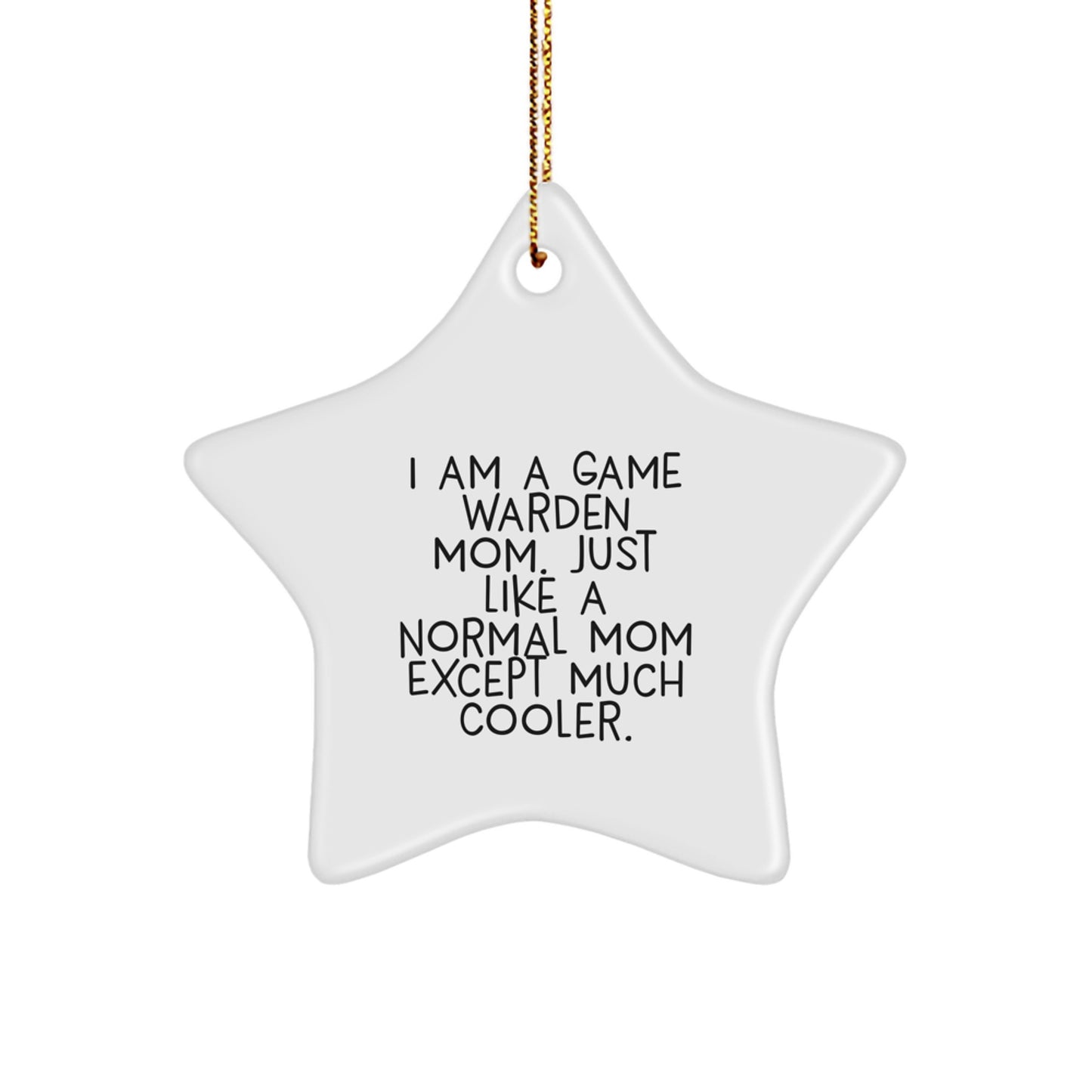 Cool Game Warden Mom Christmas Ornament for Friends Gift - Image 1