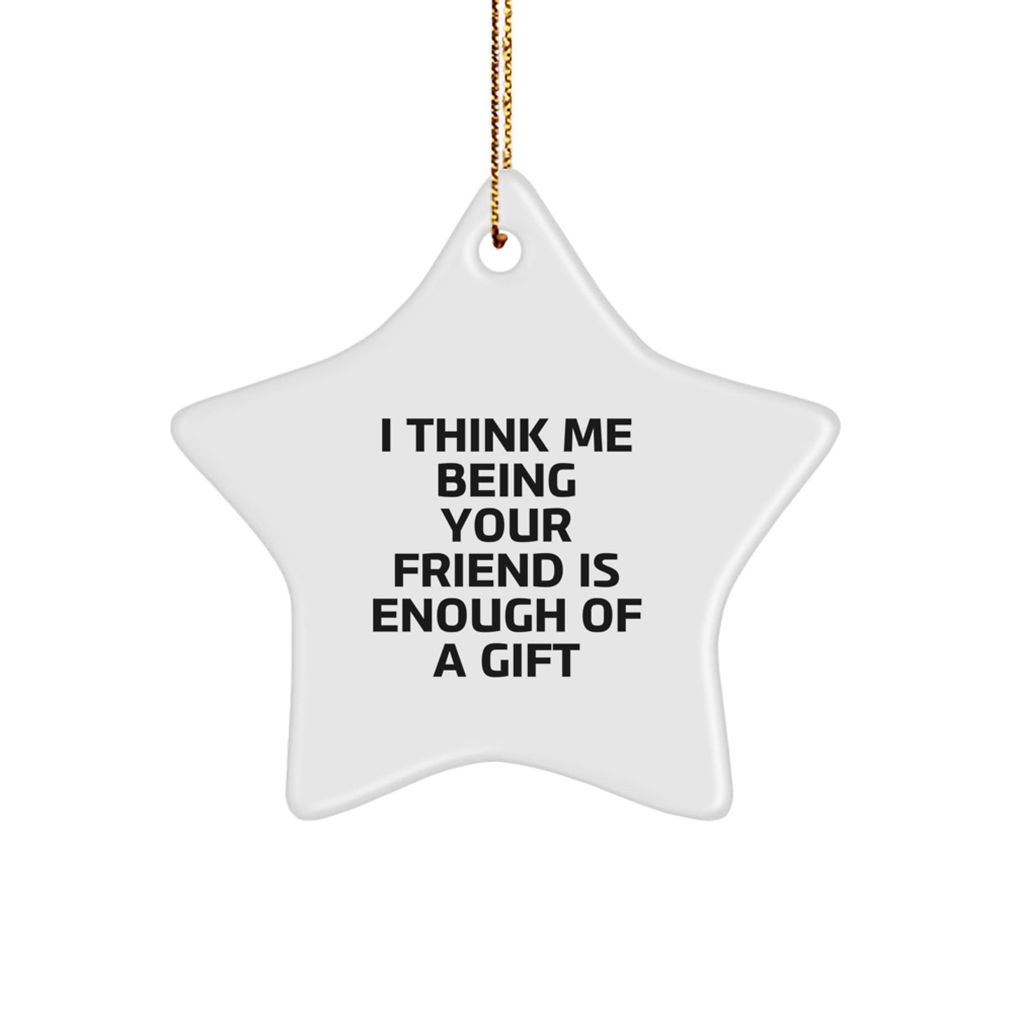 Funny Friends Star Ornament Gifts from Men for Friend Christmas Unique - Image 1