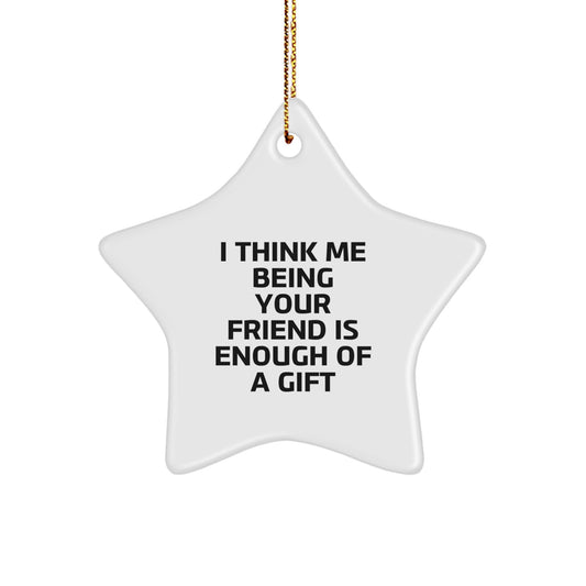 Funny Friends Star Ornament Gifts from Men for Friend Christmas Unique - Image 1