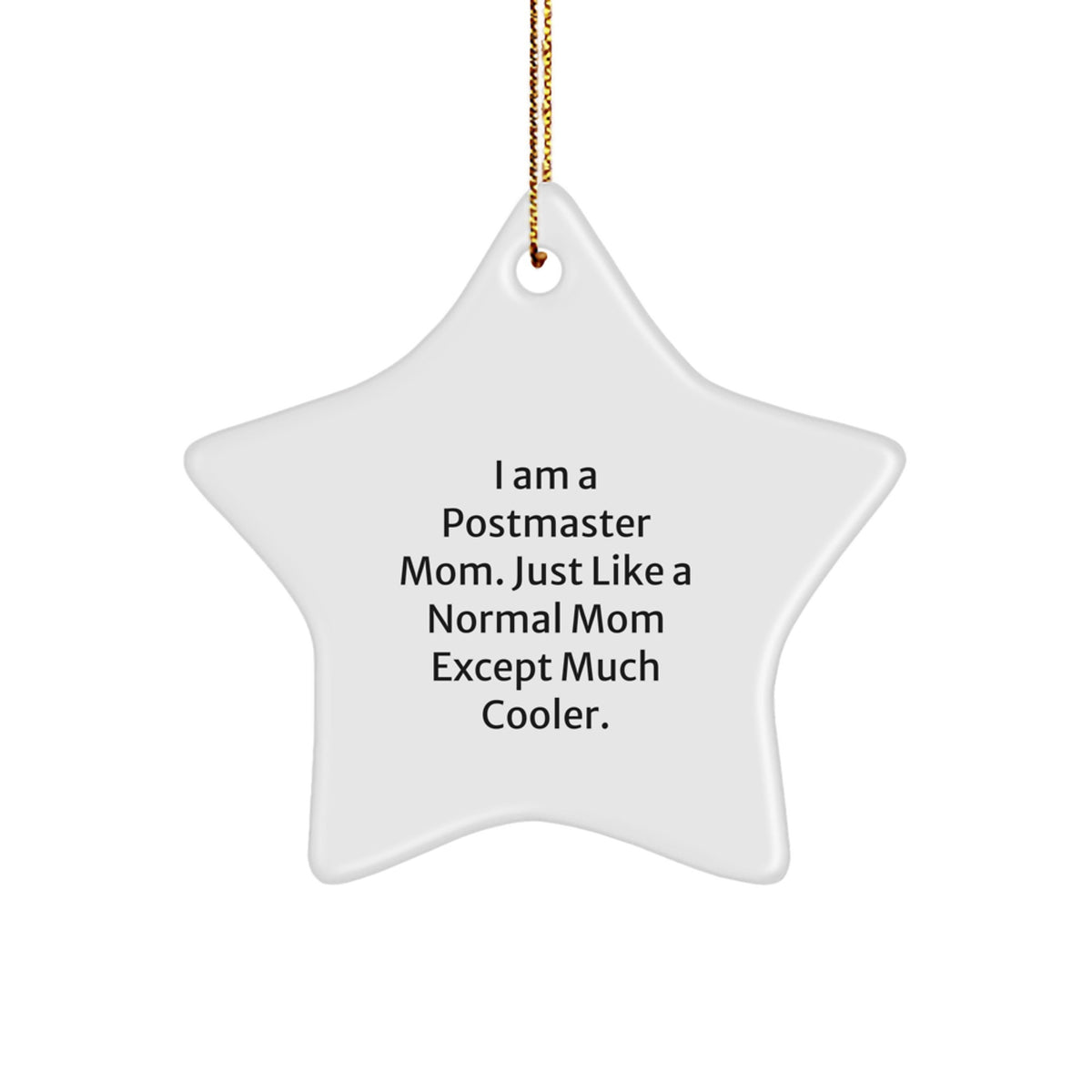 Christmas Ornament Postmaster Mom Gift - Just Like A Normal Mom Idea - Image 1
