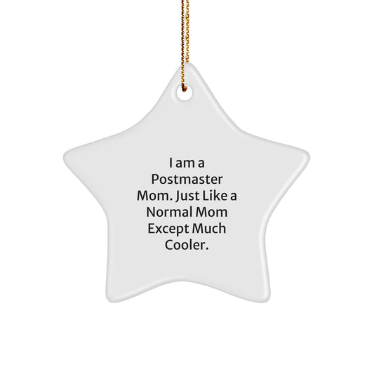 Christmas Ornament Postmaster Mom Gift - Just Like A Normal Mom Idea - Image 1