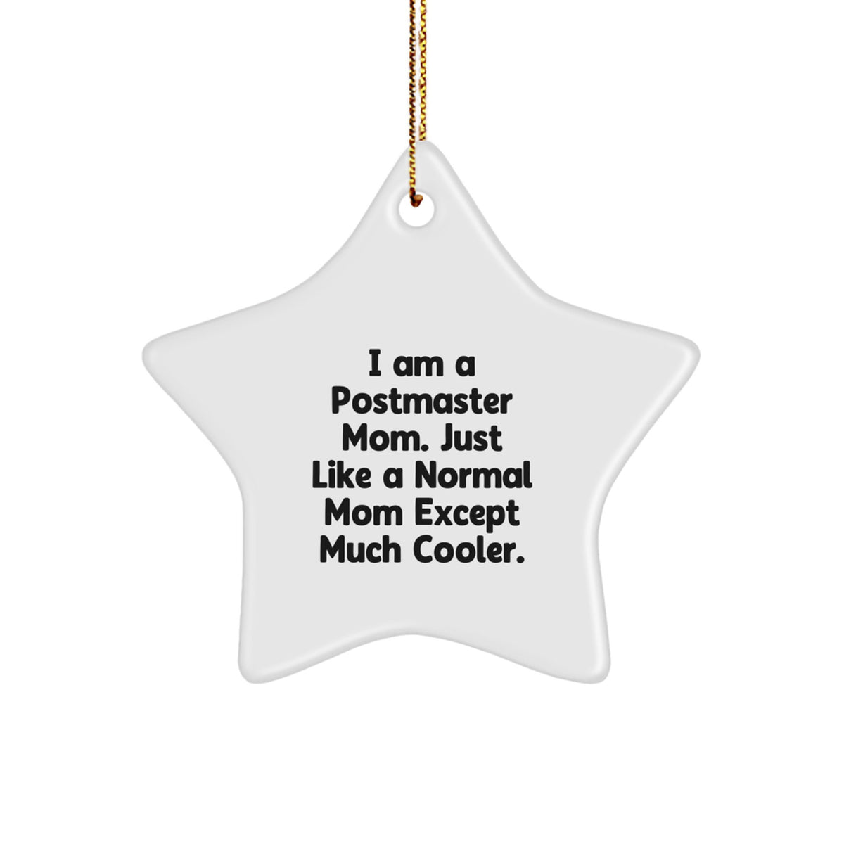 Cool Postmaster Star Ornament Novelty Christmas Unique Gift for Friends - Image 1