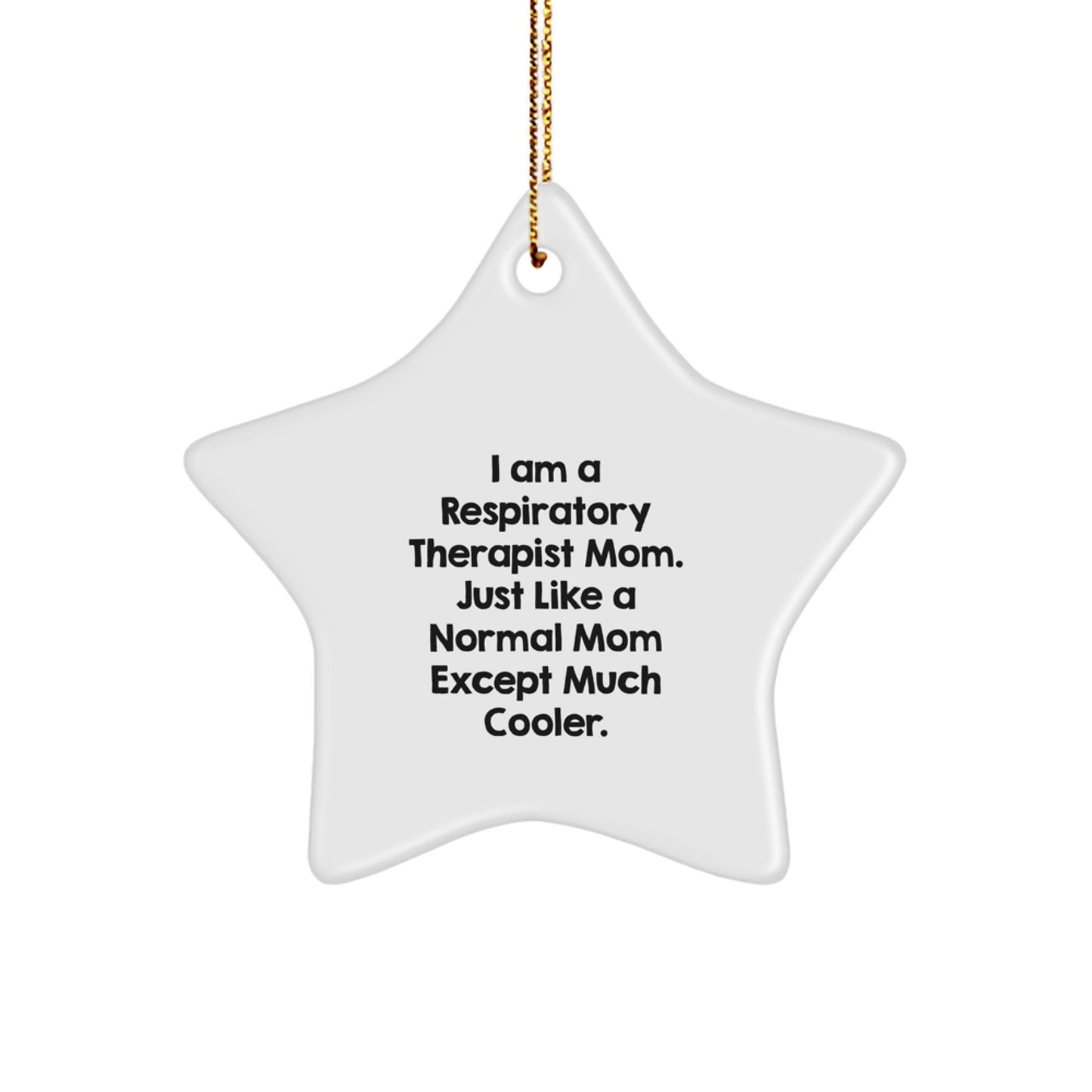 Cool Respiratory Therapist Star Ornament Christmas Gift for Friends - Image 1