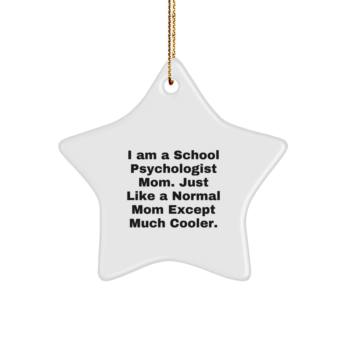Christmas Unique Gift School Psychologist Star Ornament for Her Cooler - Image 1