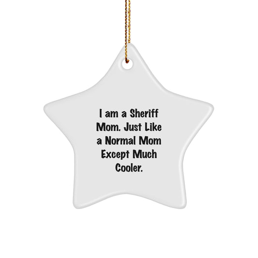 Christmas Gift for Her Sheriff Mom Christmas Ornament - Cool Mom Saying - Image 1