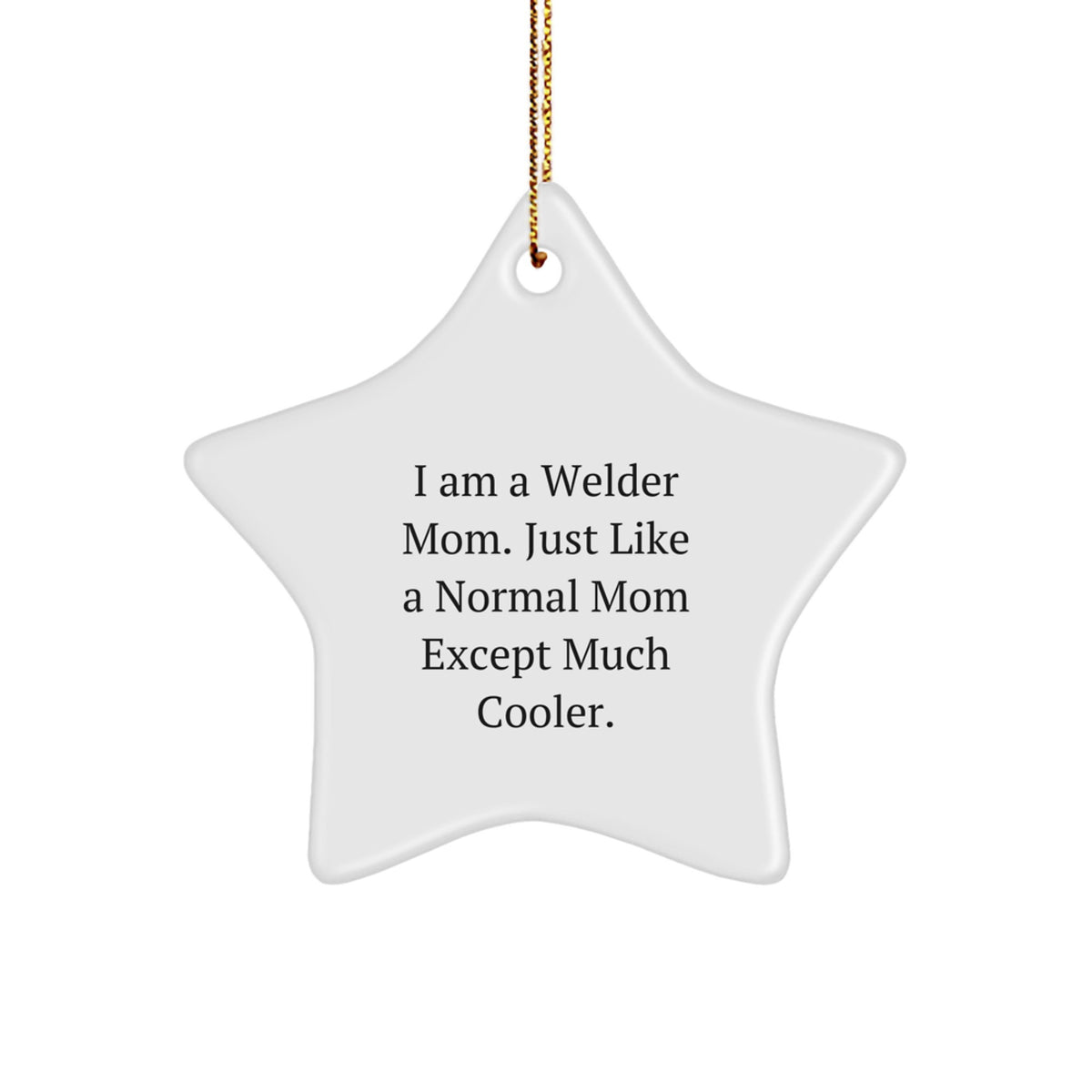 Witty Welder Mom Christmas Ornament Gift - Novelty Keepsake For Friends - Image 1