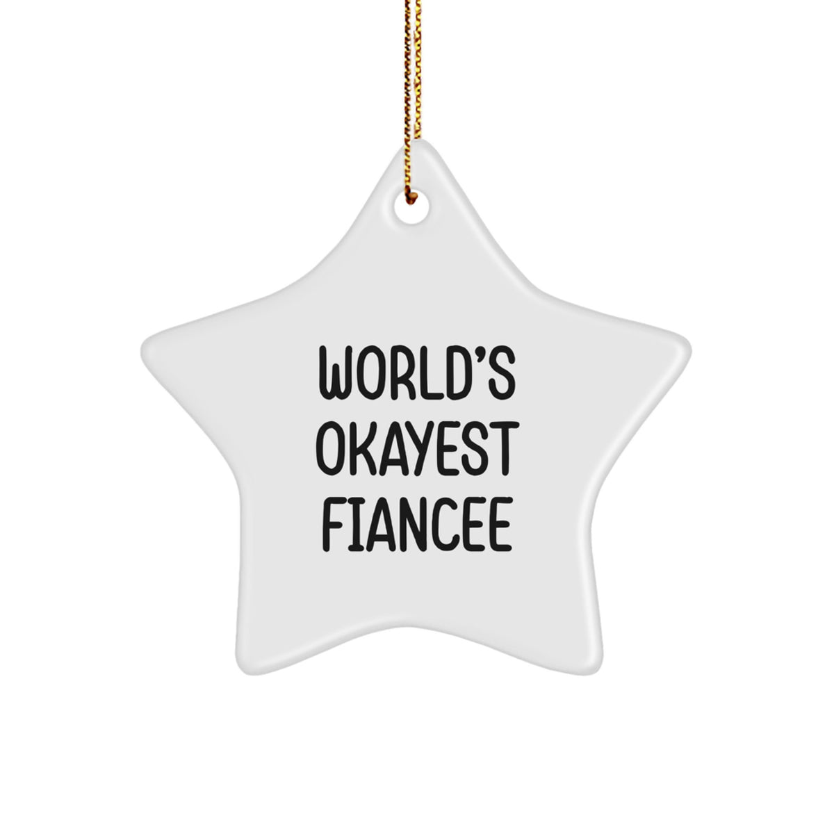 Fiancee Novelty Star Ornament Christmas Gift for Friends - Image 1