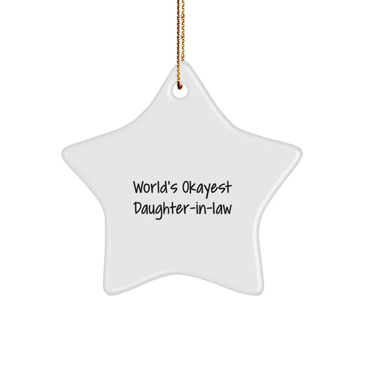 Christmas Gift for Her World's Okayest Daughter-in-Law Star Ornament - Image 1