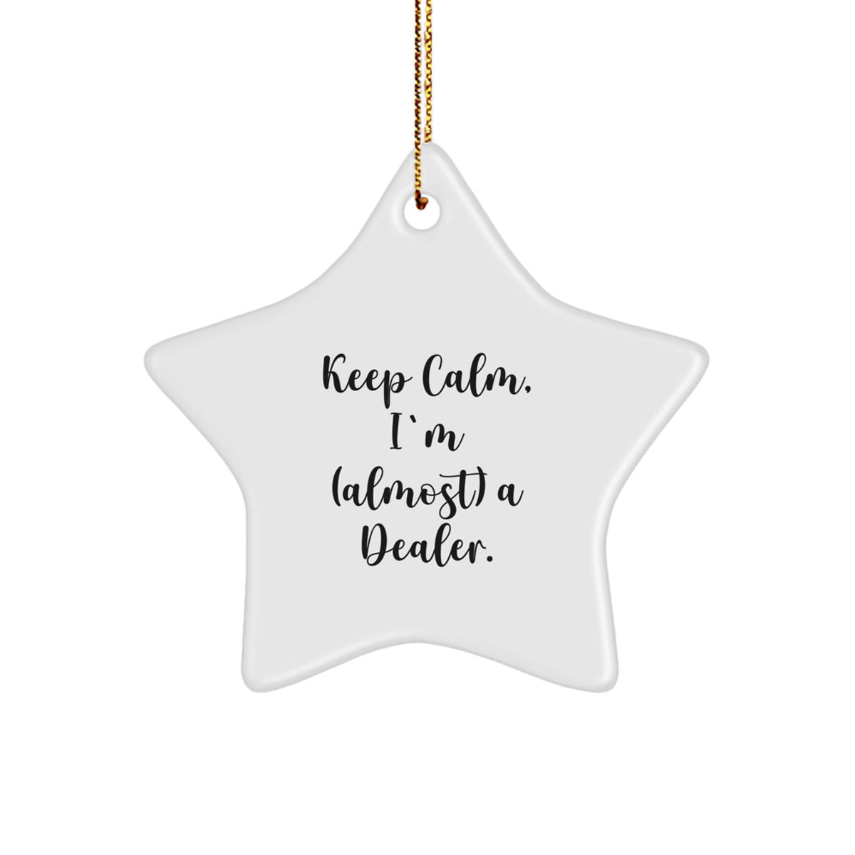 Christmas Gift for Her Dealer Star Ornament Present Keep Calm - Image 1