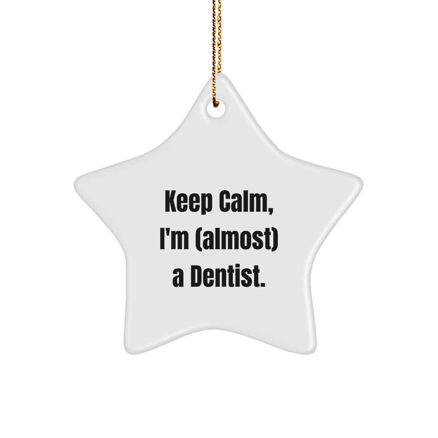 Calm Dentist Memento Christmas Ornament for Roommates Gift - Image 1