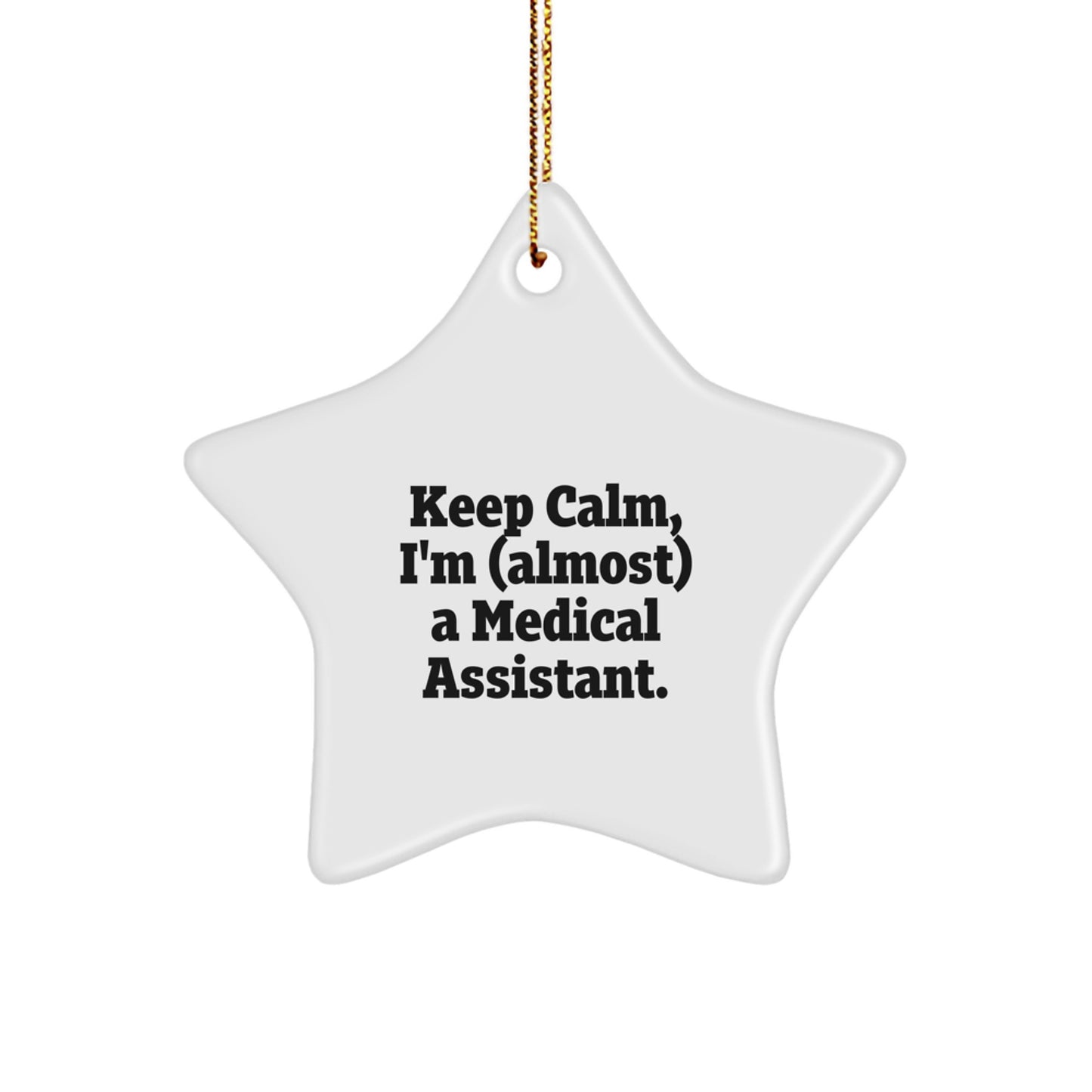 Medical Assistant Keepsake Star Bright Christmas Ornament for Him Gift - Image 1