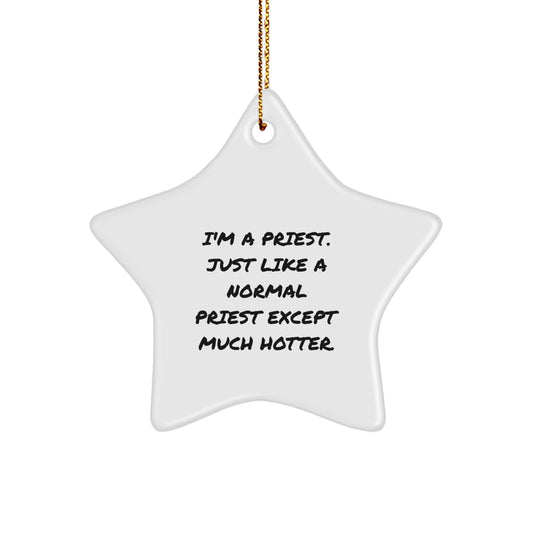 Funny Priest Star Ornament Gifts from Friends for Priest Christmas Unique Gifts - Image 1