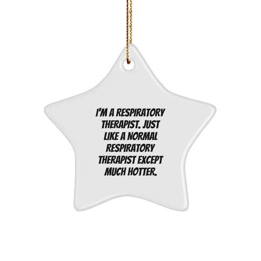 Respiratory Therapist Gifts, Funny Quote Star Ornament, Gifts from Coworkers for Respiratory Therapist, Inspirational Holiday Decorations for Christmas - Image 1
