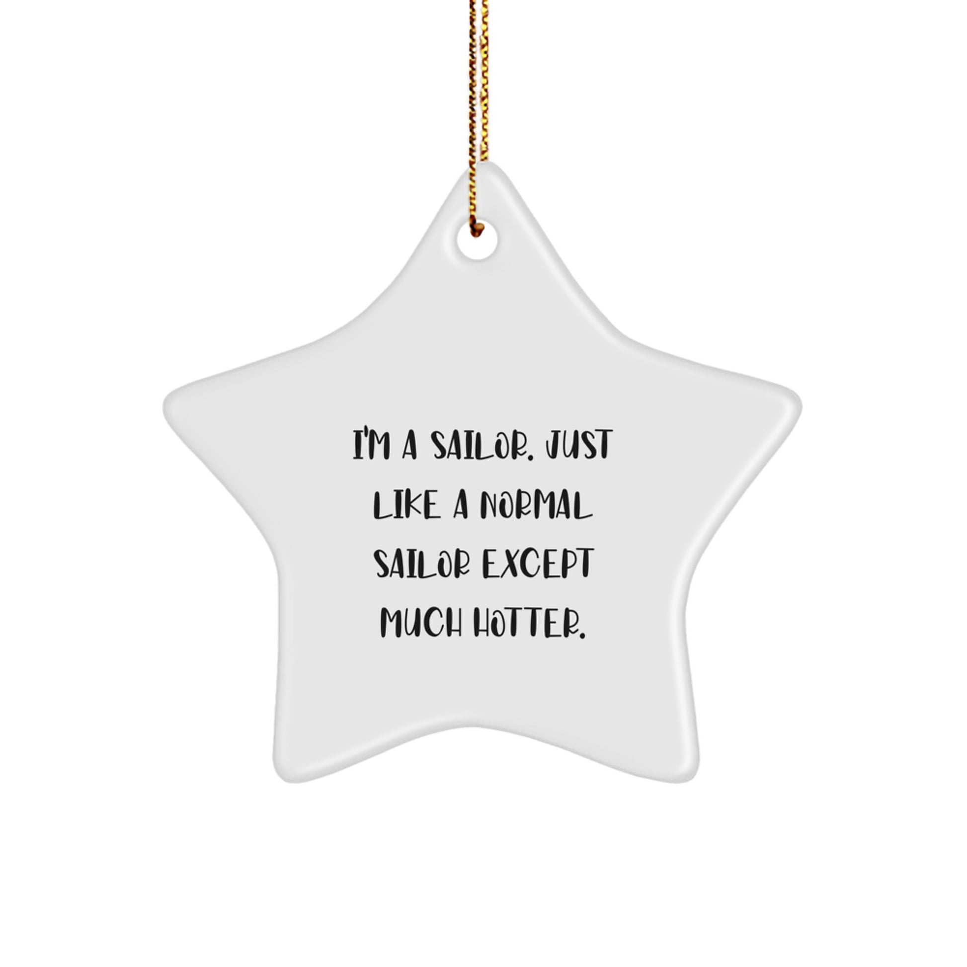 Funny Sailor Gifts from Men to Sailor Friends - Sailor Star Ornament, White Star Shaped Christmas Unique Gifts - Image 1