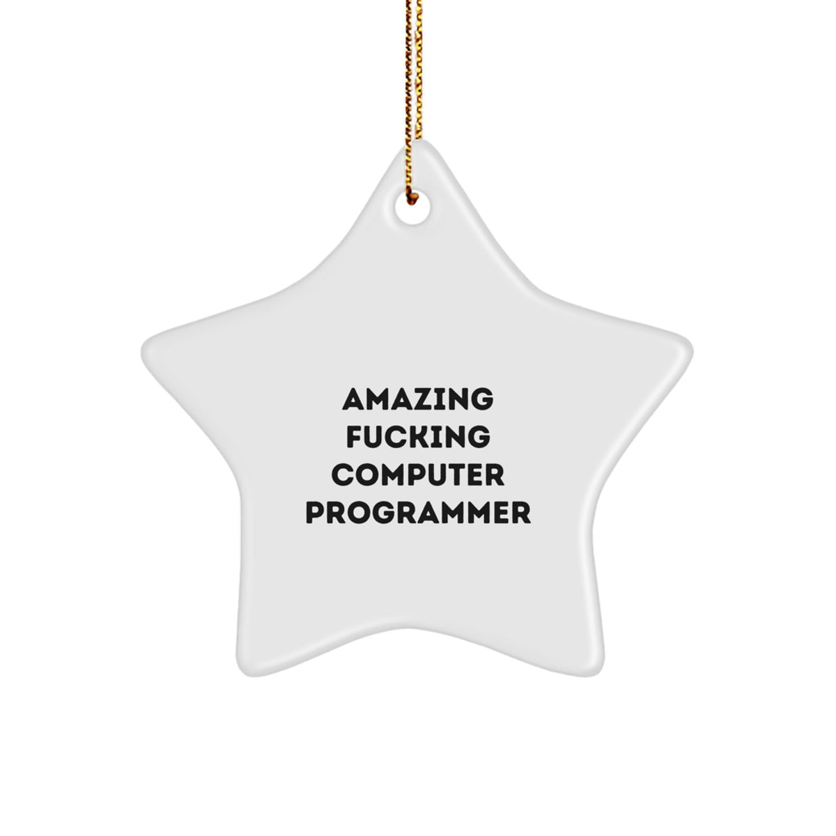 Christmas Unique Gift for Her Amazing F***ing Computer Programmer Ornament - Image 1