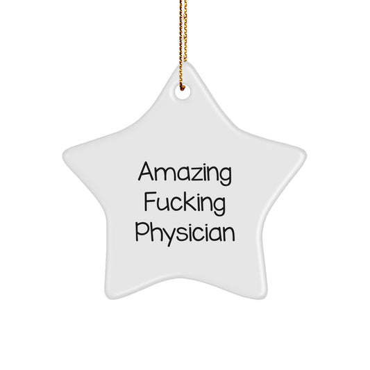 Bold Amazing Physician Christmas Ornament for Friends Gift - Image 1