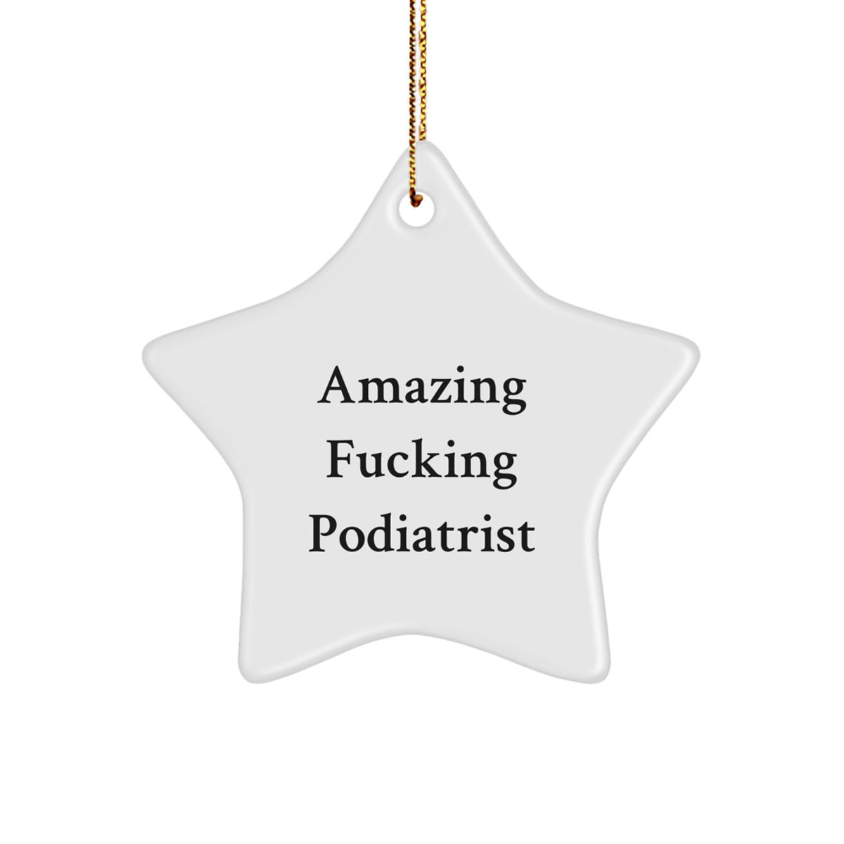 Podiatrist Treasure Star Ornament for Family for All Christmas Gift - Image 1