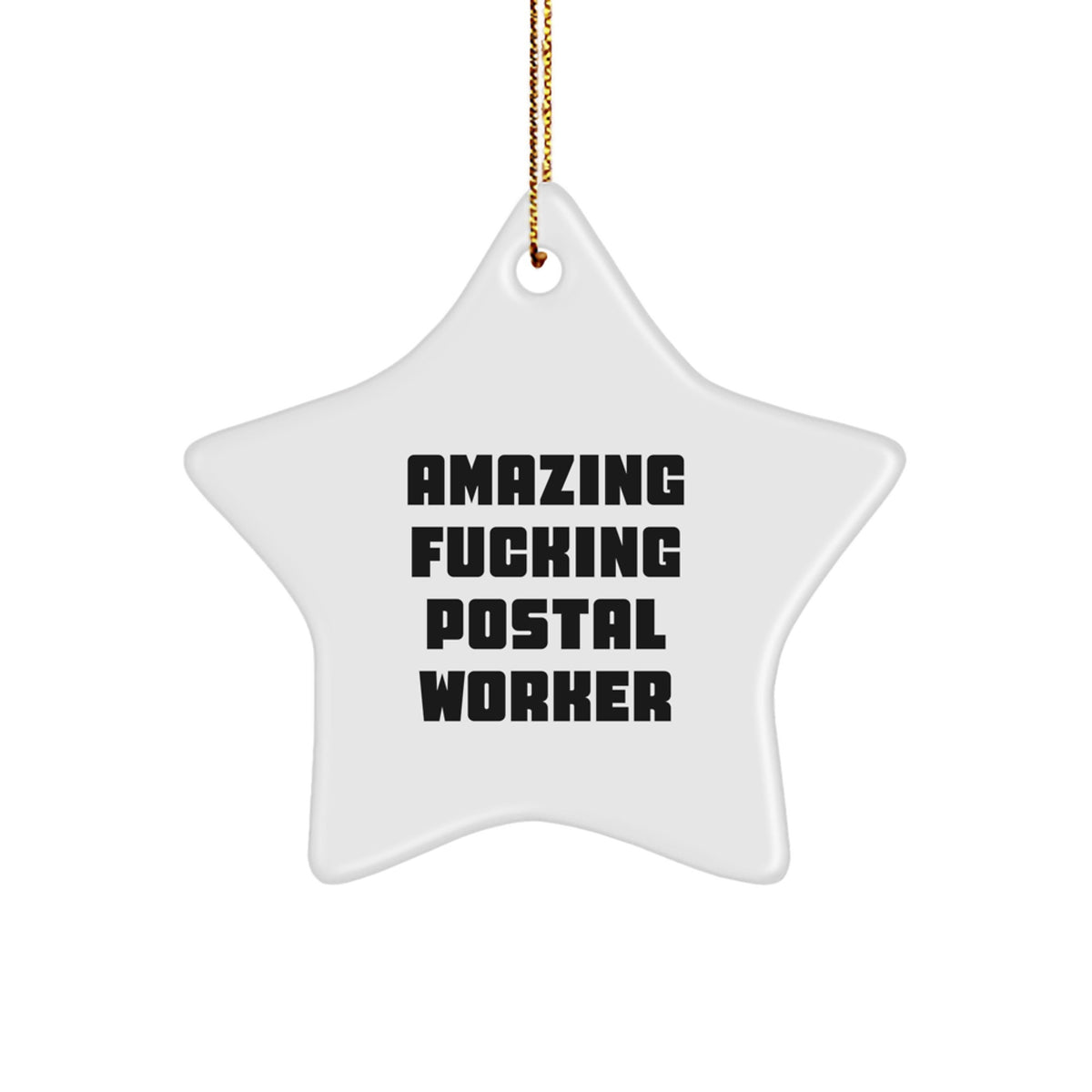 Postal Worker Christmas Ornament - Amazing Fucking Postal Worker Gift - Image 1