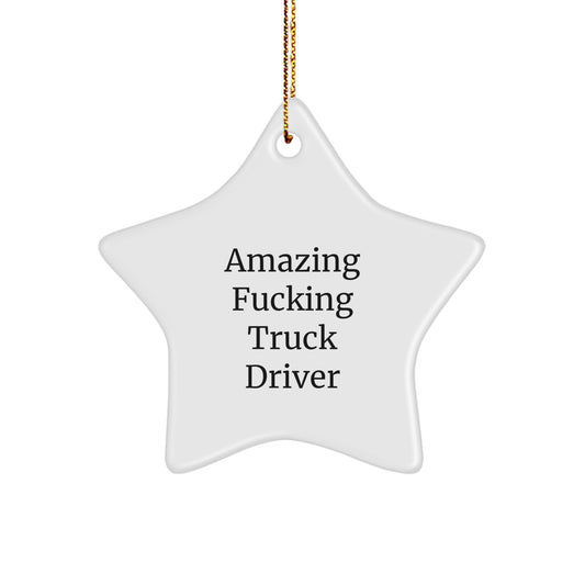 Christmas Ornament Gift for Kids Amazing Fucking Truck Driver - Festive - Image 1