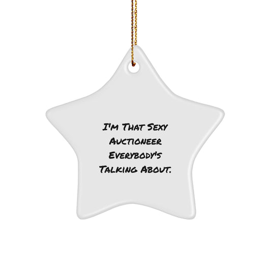Sassy Auctioneer Star Ornament for Friends Christmas Gift - Image 1