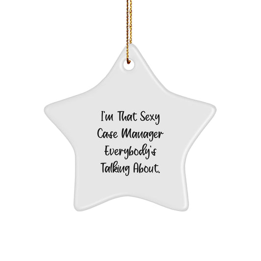 Playful Christmas Ornament Gift for Friends - Sexy Case Manager Novelty - Image 1