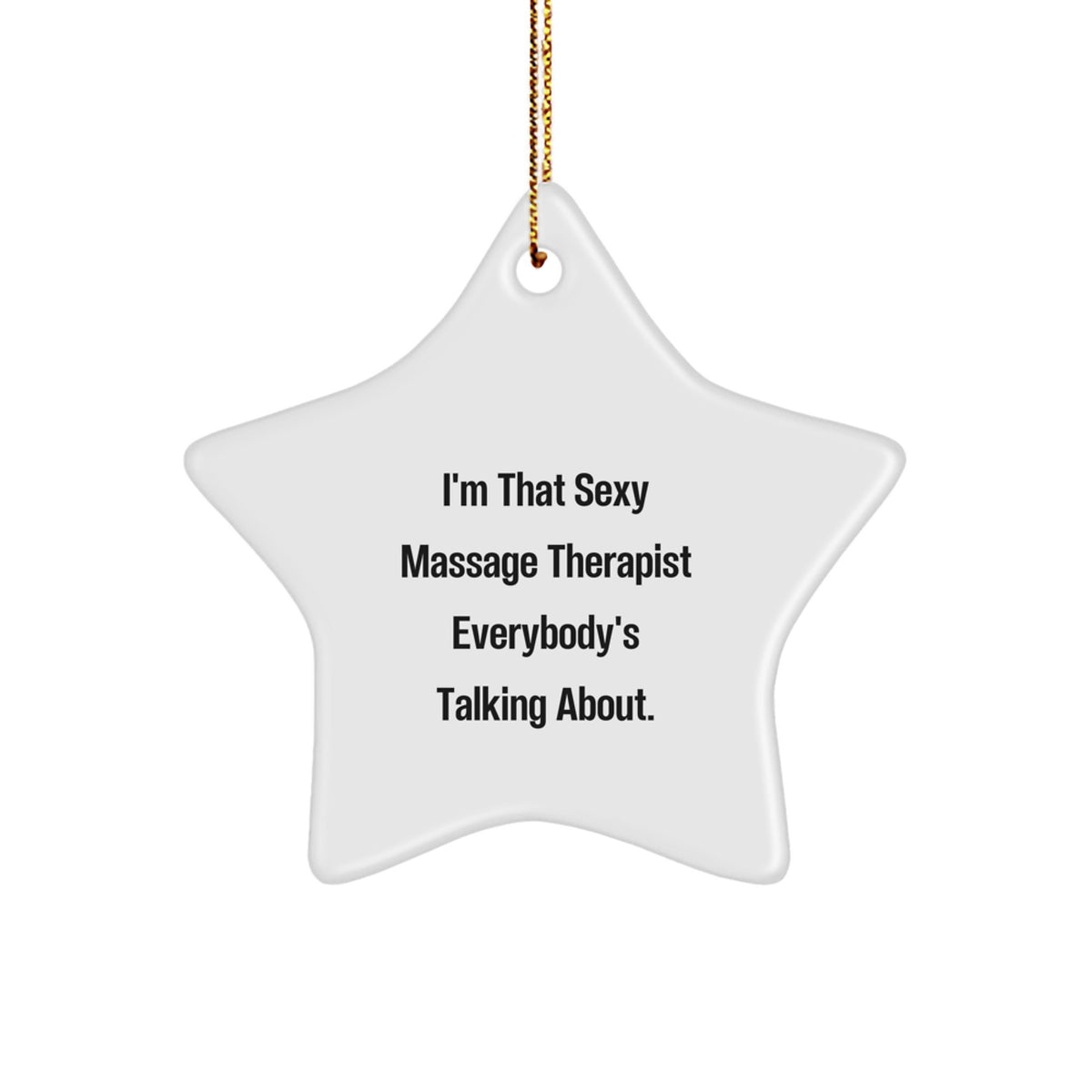 Christmas Gift Playful Massage Therapist Star Ornament for Teens - Image 1