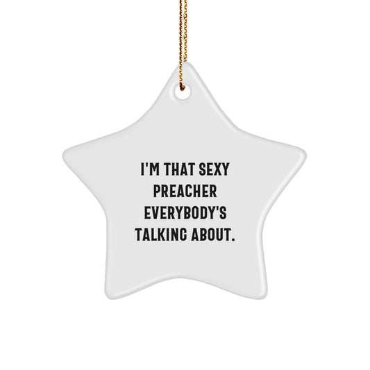 Christmas Ornament Gift Playful Preacher Quote for Coworkers - Idea - Image 1