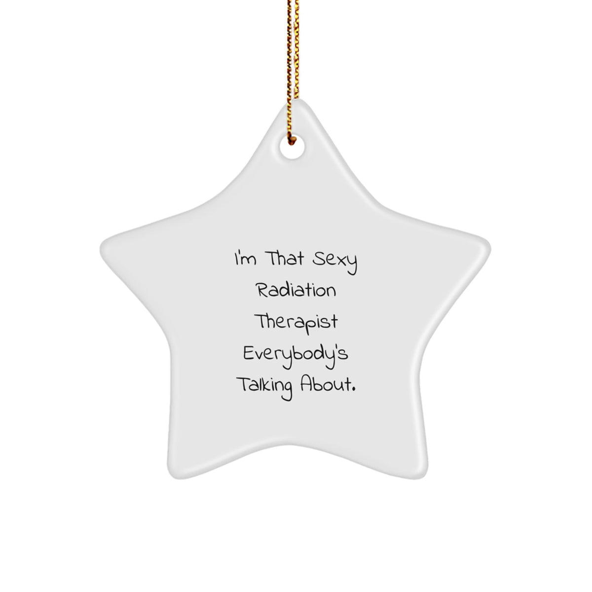 Radiation Therapist Treasure Star Ornament for Family Christmas Gift - Image 1