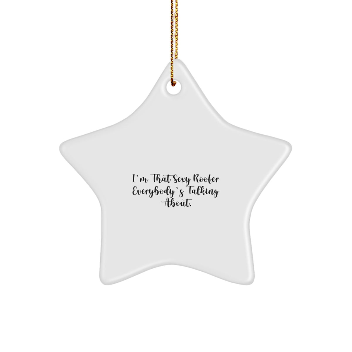 Christmas Ornament Gift A Sexy Roofer Idea for Coworkers - Image 1