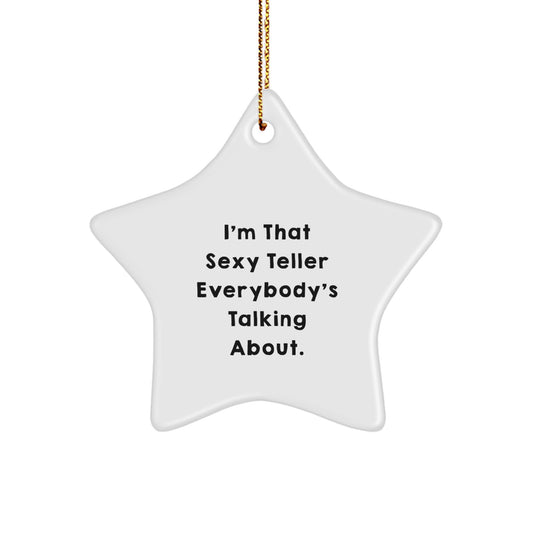 Christmas Gift for Teens Surprise Sexy Teller Star Ornament Keepsake - Image 1
