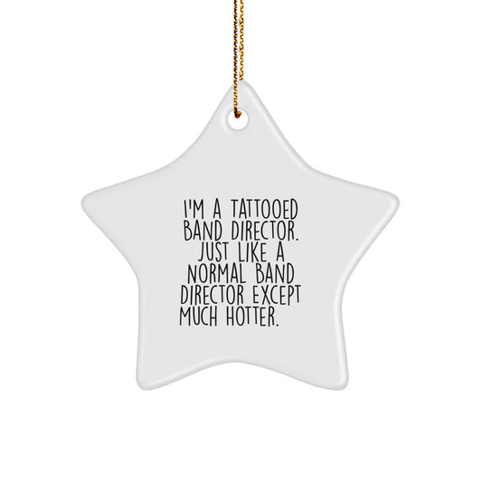 Christmas Ornament Gift Tattooed Band Director - A Playful Idea - Image 1